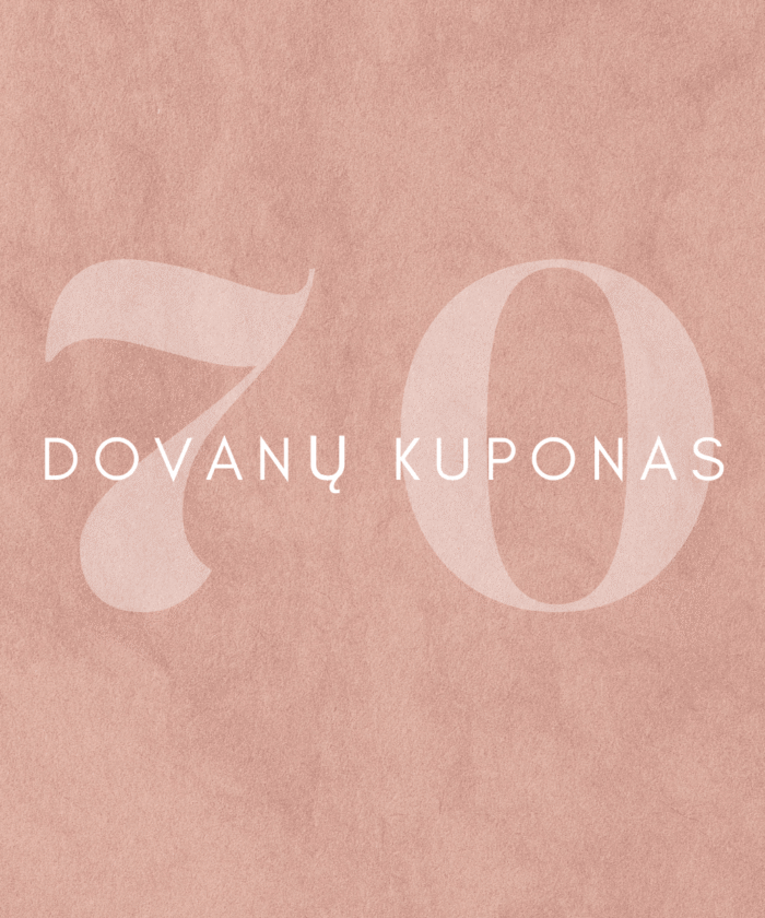 Dovanų kuponas - 70 eurų