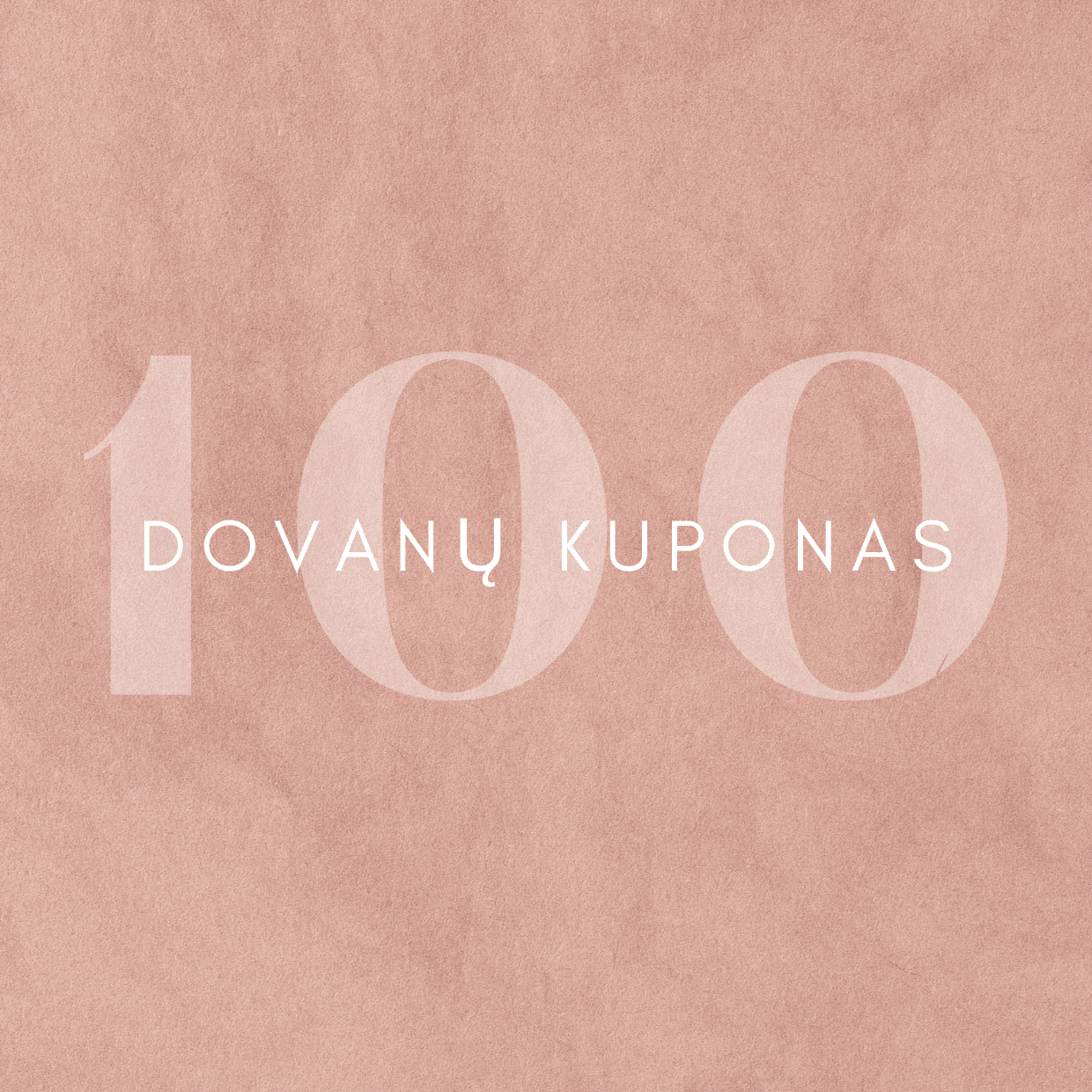 Dovanų kuponas - 100 eurų